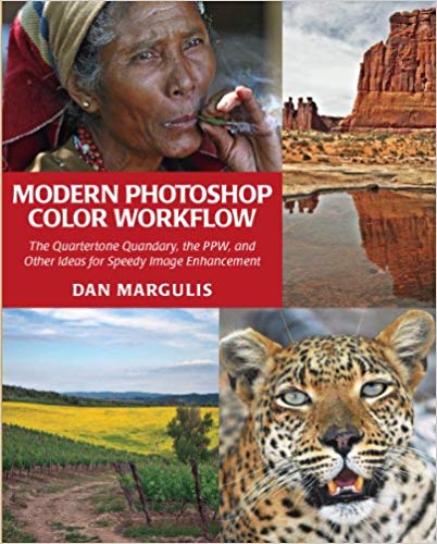Dan Margulis Modern Photoshop Color Workflow